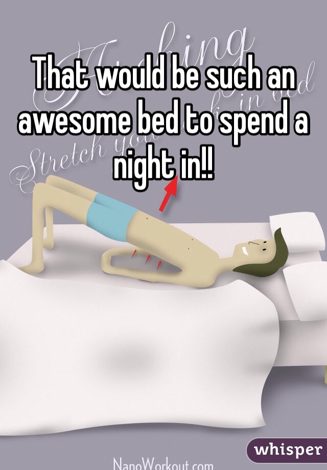 That would be such an awesome bed to spend a night in!!