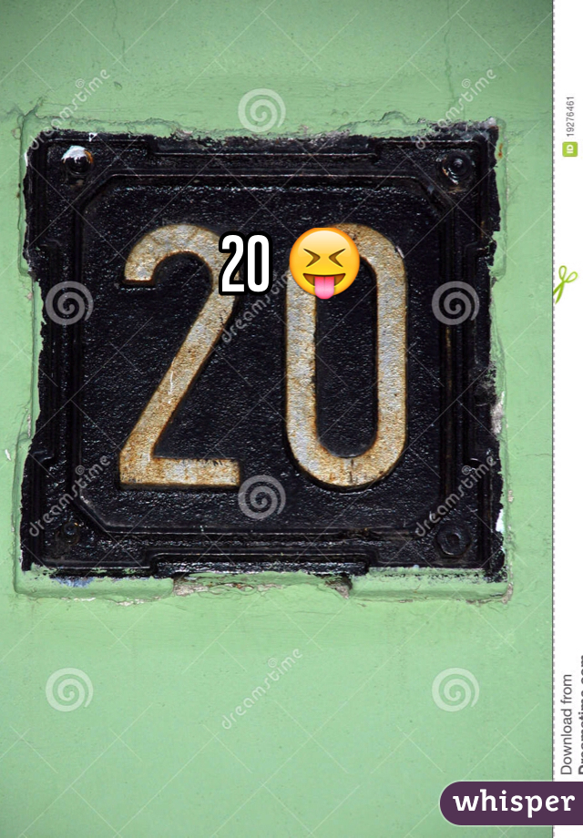 20 😝