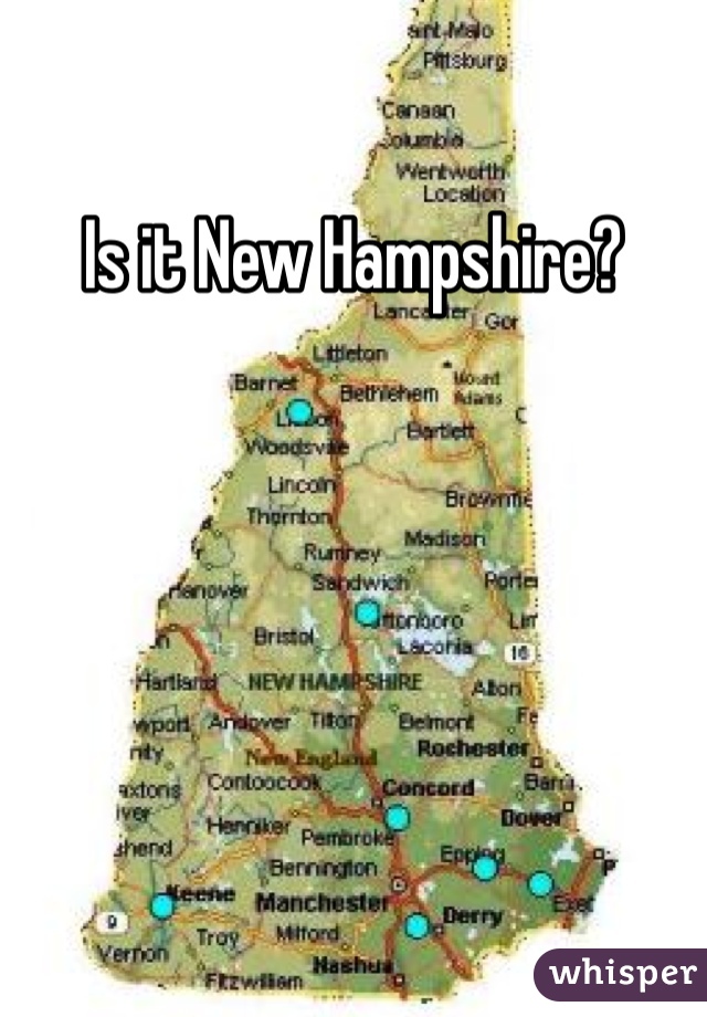 Is it New Hampshire?