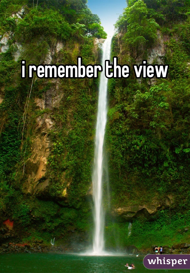 i remember the view