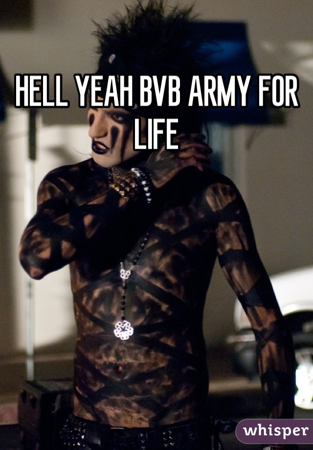 HELL YEAH BVB ARMY FOR LIFE