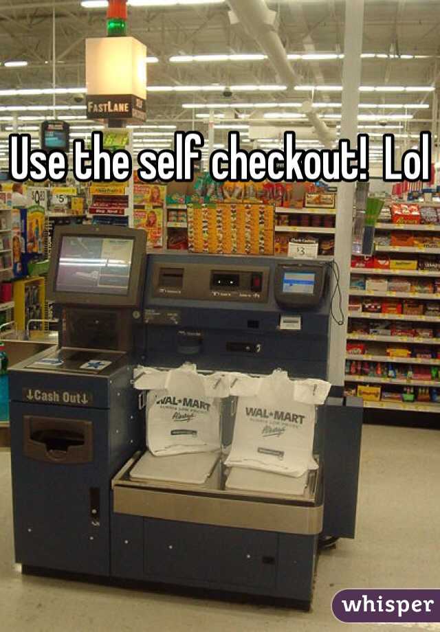 Use the self checkout!  Lol