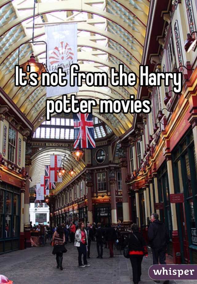 It's not from the Harry potter movies 