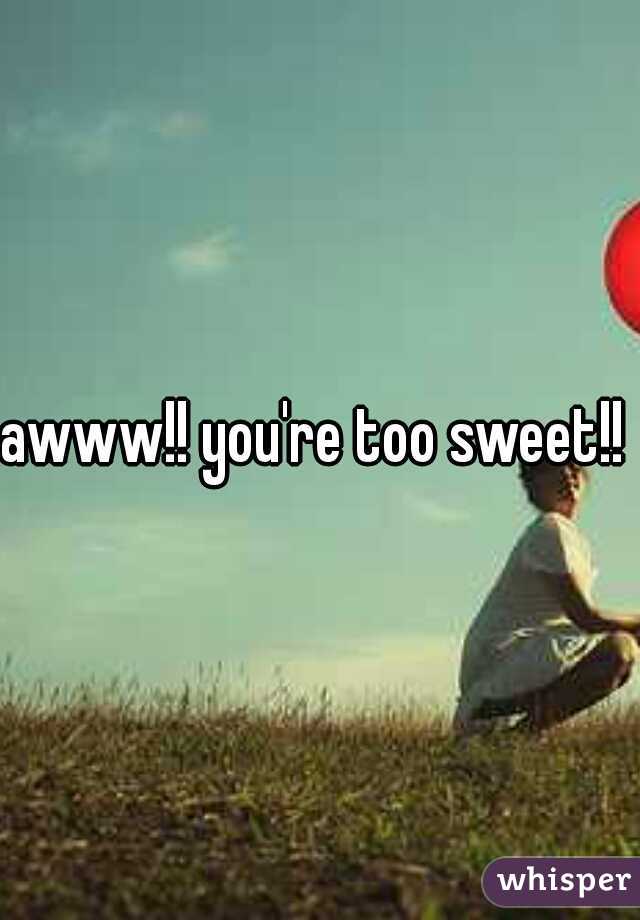 awww!! you're too sweet!! 