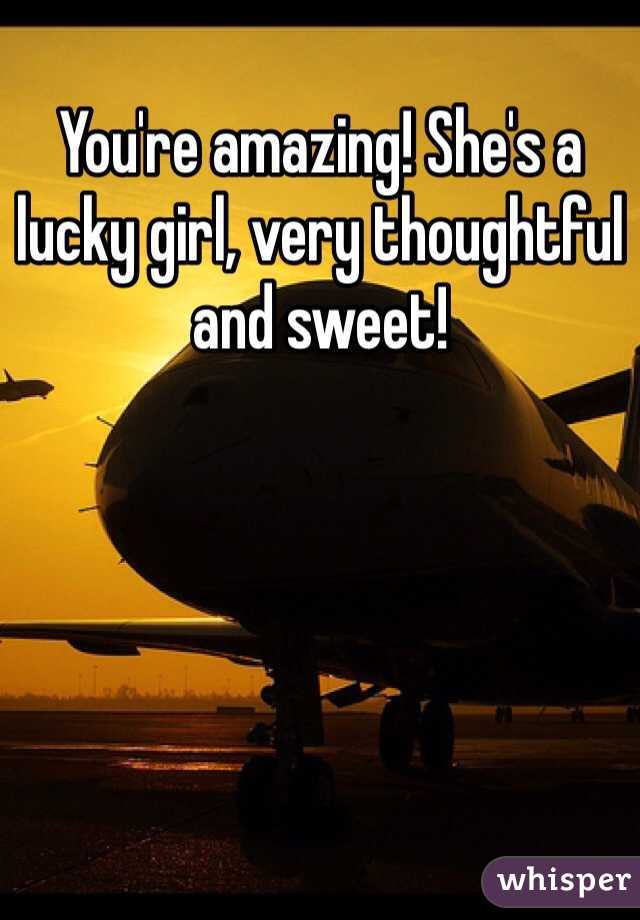 You're amazing! She's a lucky girl, very thoughtful and sweet!