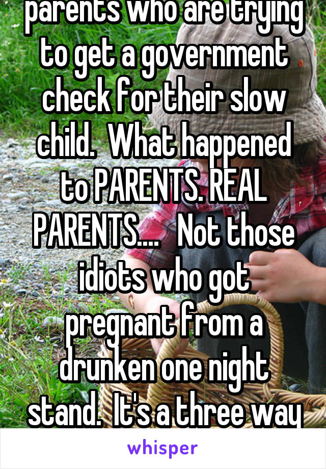 They can't because they are babysitting and filling forms for parents who are trying to get a government check for their slow child.  What happened to PARENTS. REAL PARENTS....   Not those idiots who got pregnant from a drunken one night stand.  It's a three way relationship. Student. Teacher. Parent. Not all teacher. Wise up people. 