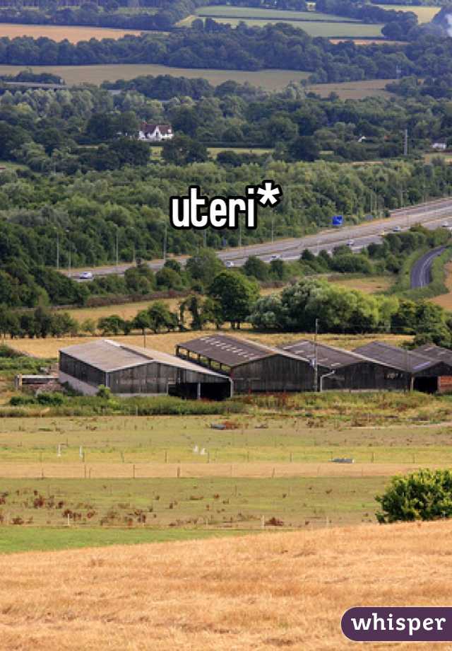 uteri*