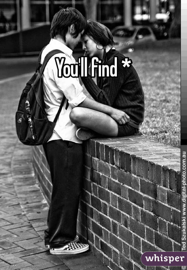 You'll find *