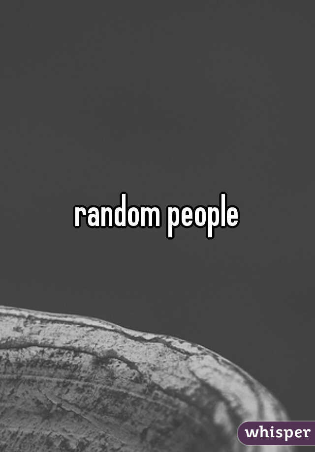 random people