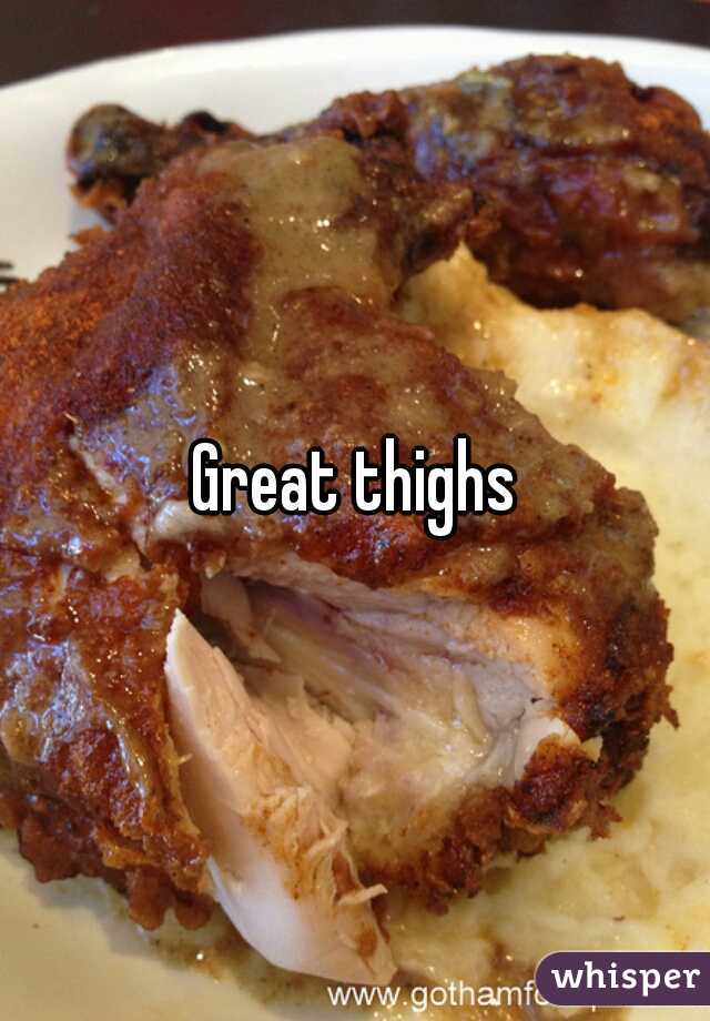Great thighs