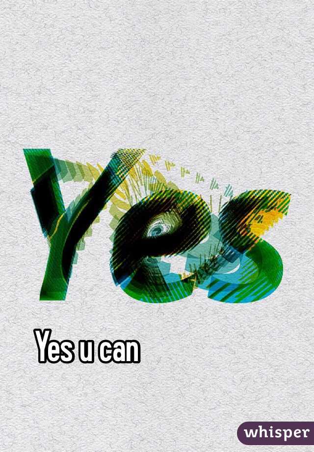 Yes u can