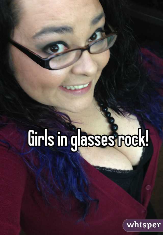 Girls in glasses rock!