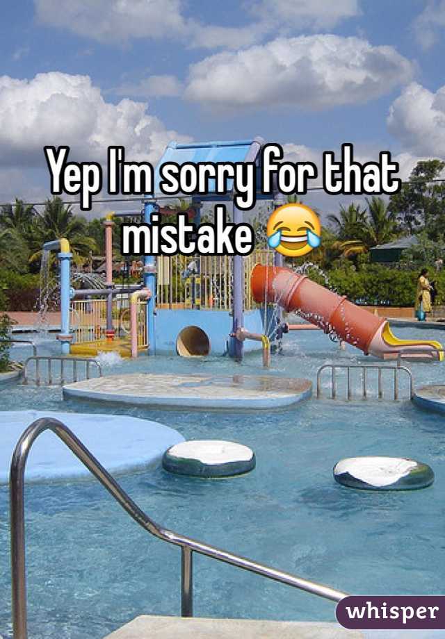 Yep I'm sorry for that mistake 😂