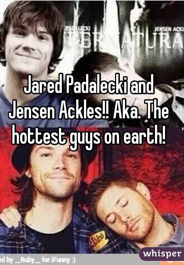 Jared Padalecki and Jensen Ackles!! Aka. The hottest guys on earth!