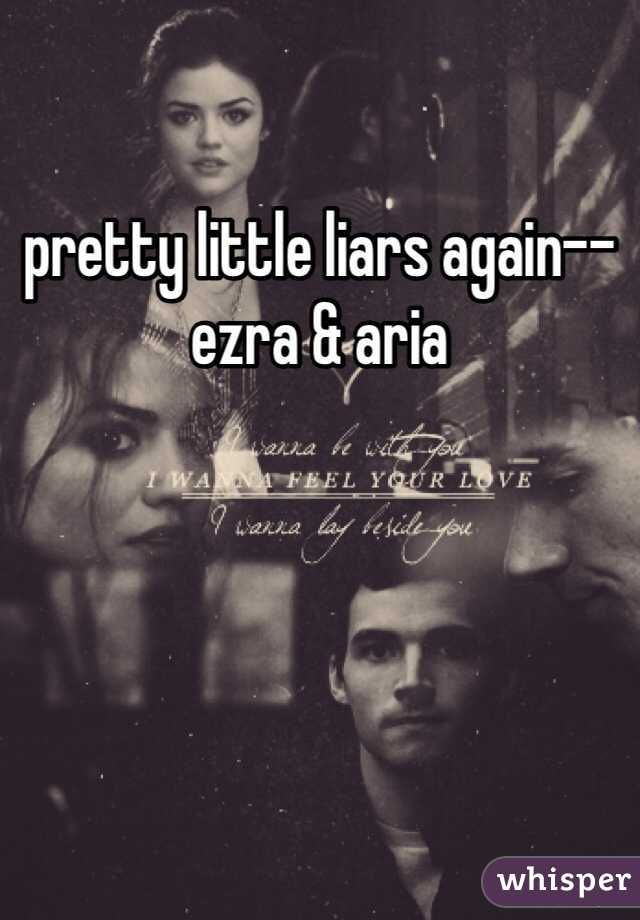 pretty little liars again--ezra & aria