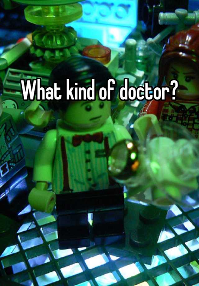 what-kind-of-doctor