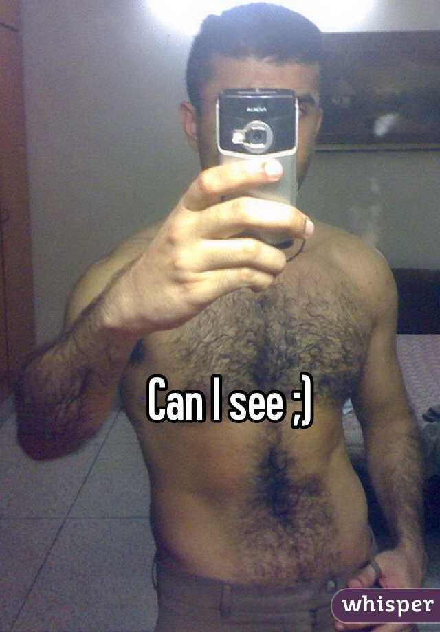 Can I see ;)