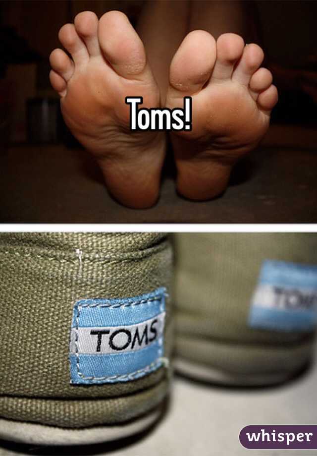 Toms! 
