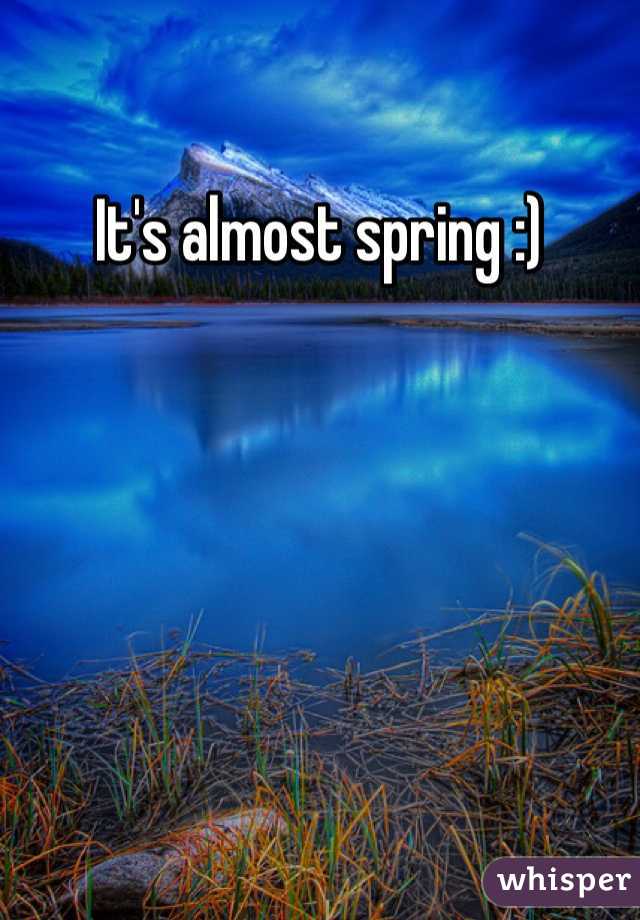 It's almost spring :)
