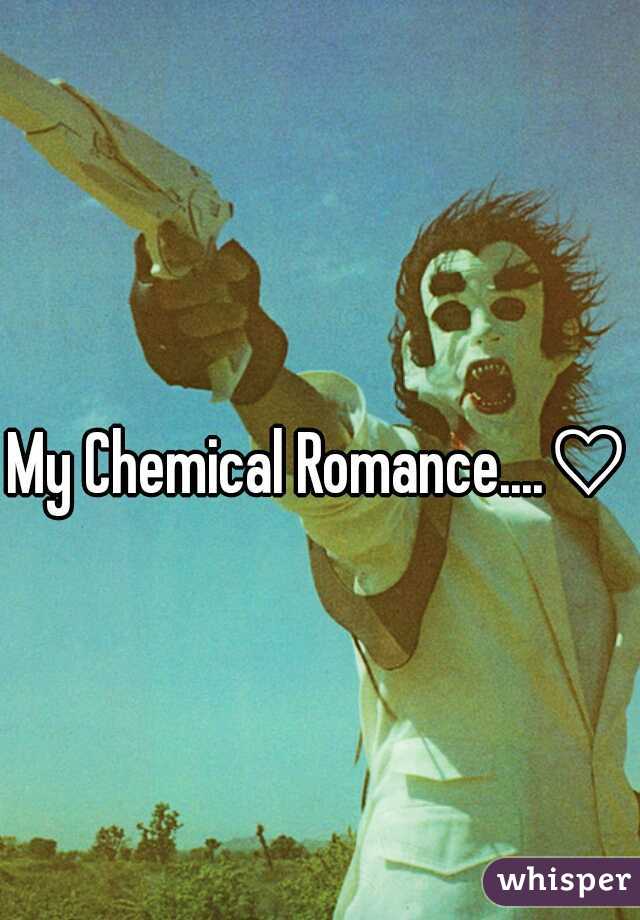 My Chemical Romance....♡