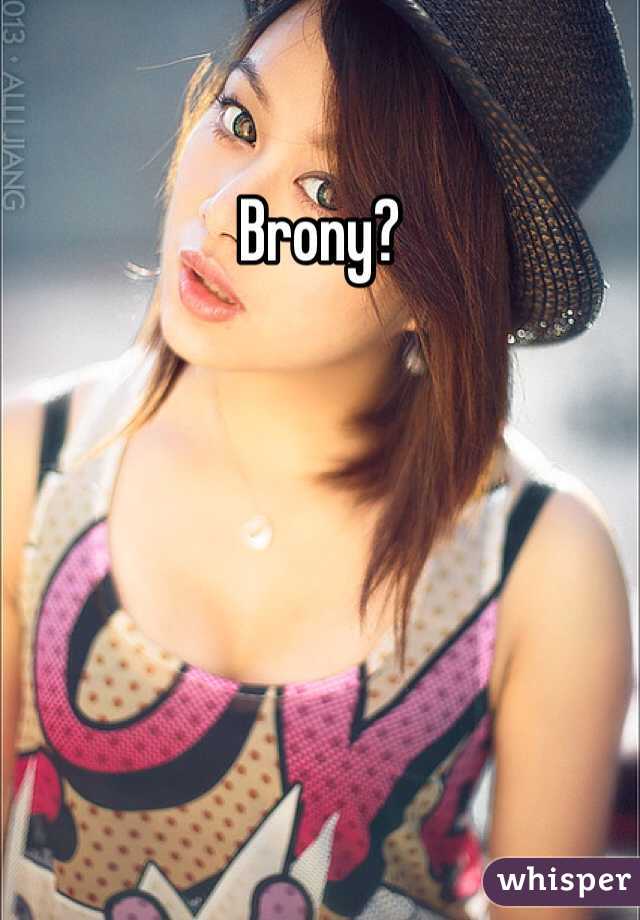 Brony?