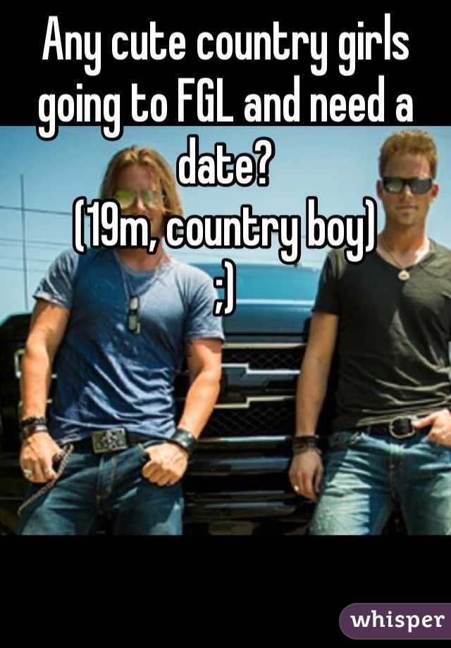 Any cute country girls going to FGL and need a date?
(19m, country boy)
;)