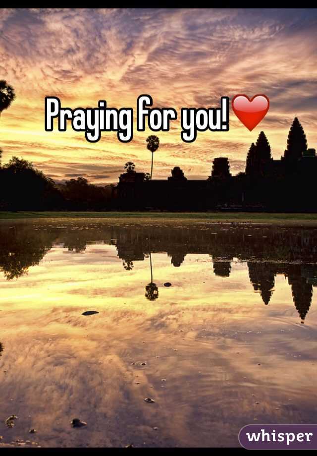 Praying for you!❤️