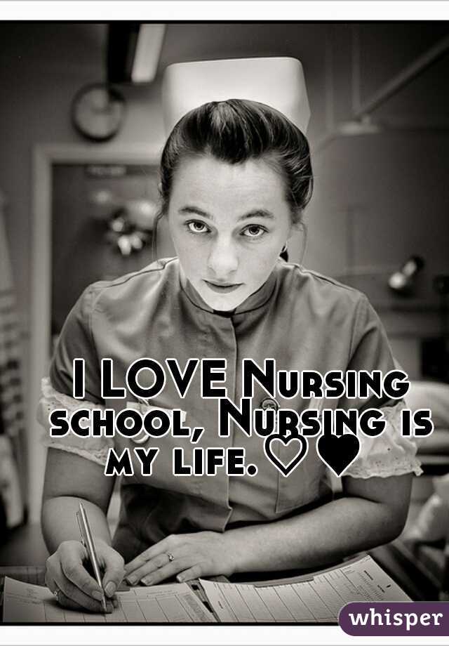  I LOVE Nursing school, Nursing is my life.♡♥ 