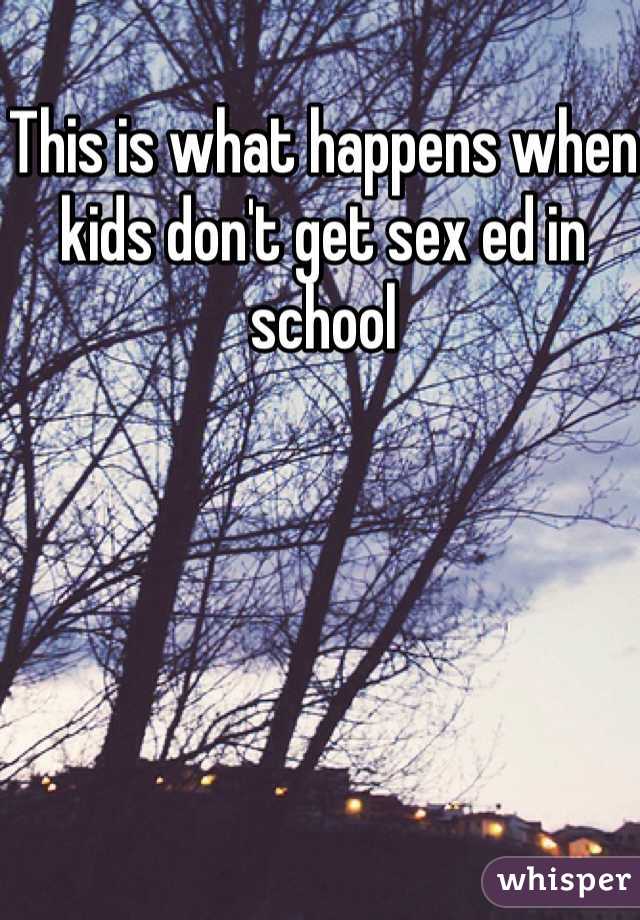 This is what happens when kids don't get sex ed in school