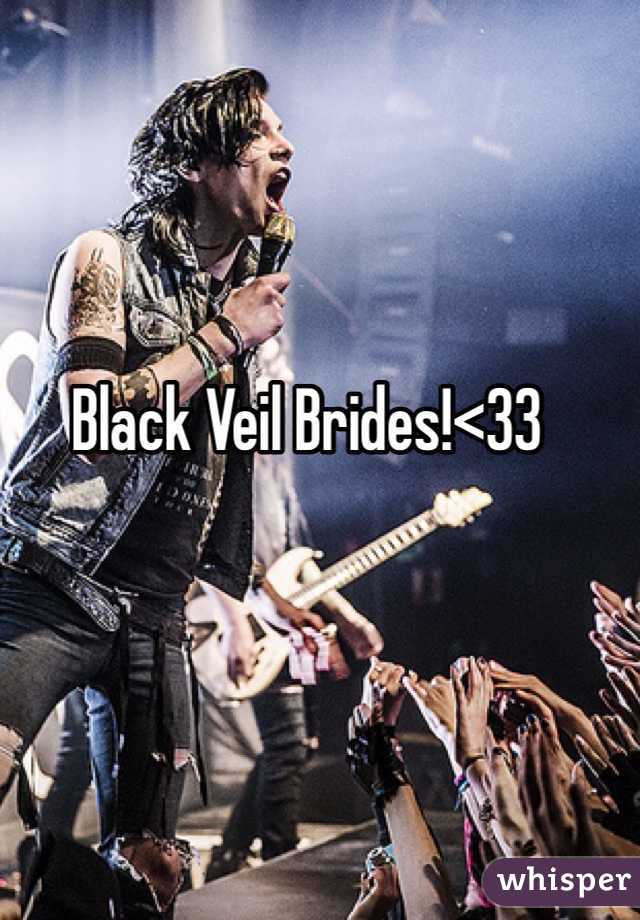 Black Veil Brides!<33