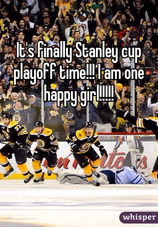 It's finally Stanley cup playoff time!!! I am one happy girl!!!!! 