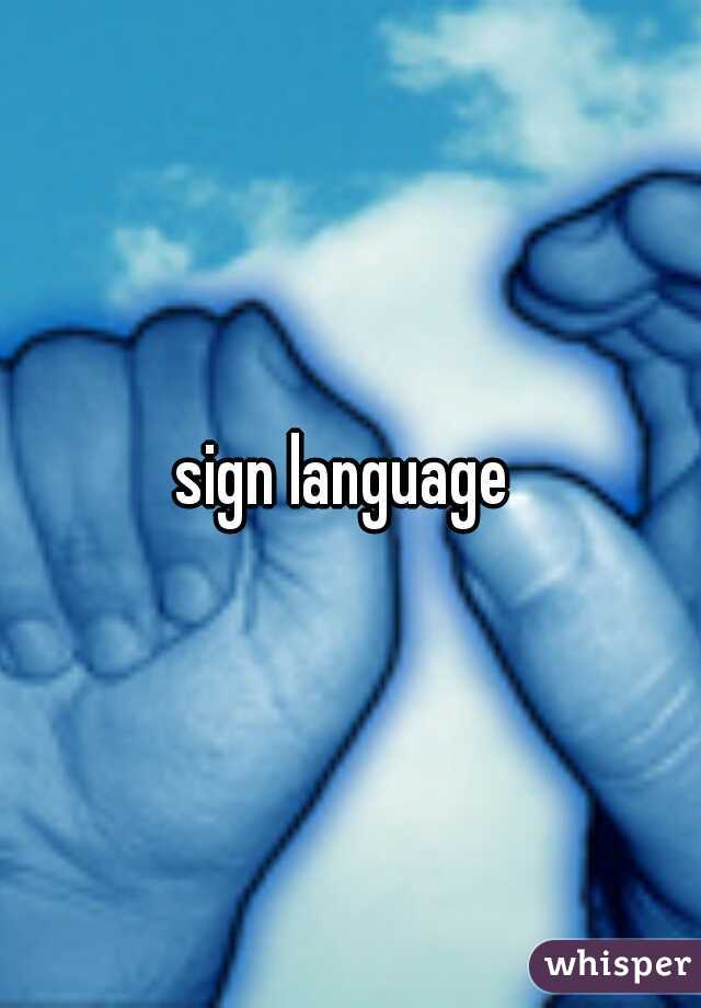 sign language 