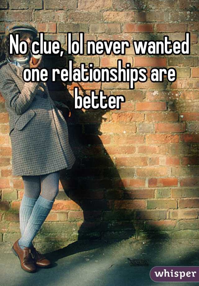 No clue, lol never wanted one relationships are better 