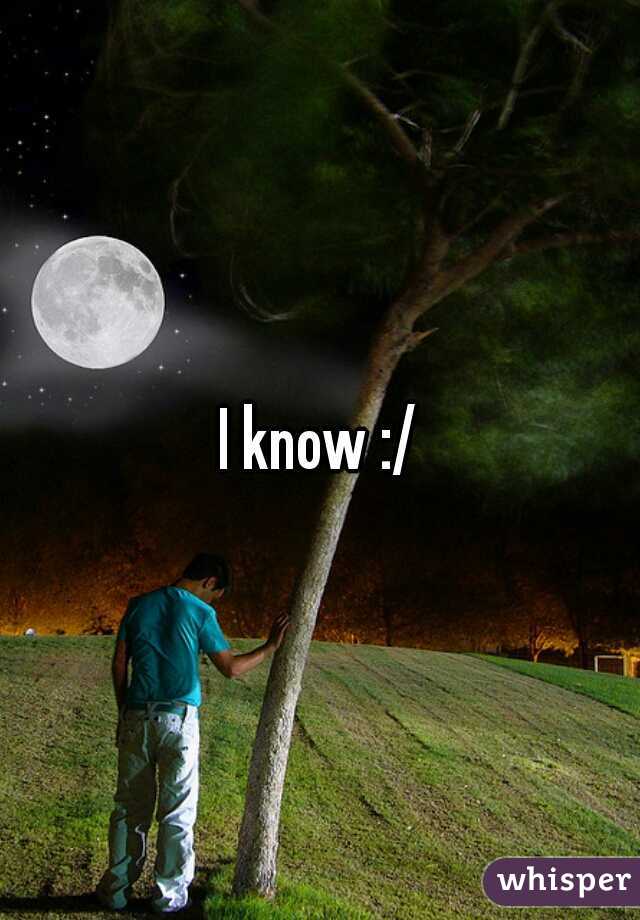 I know :/