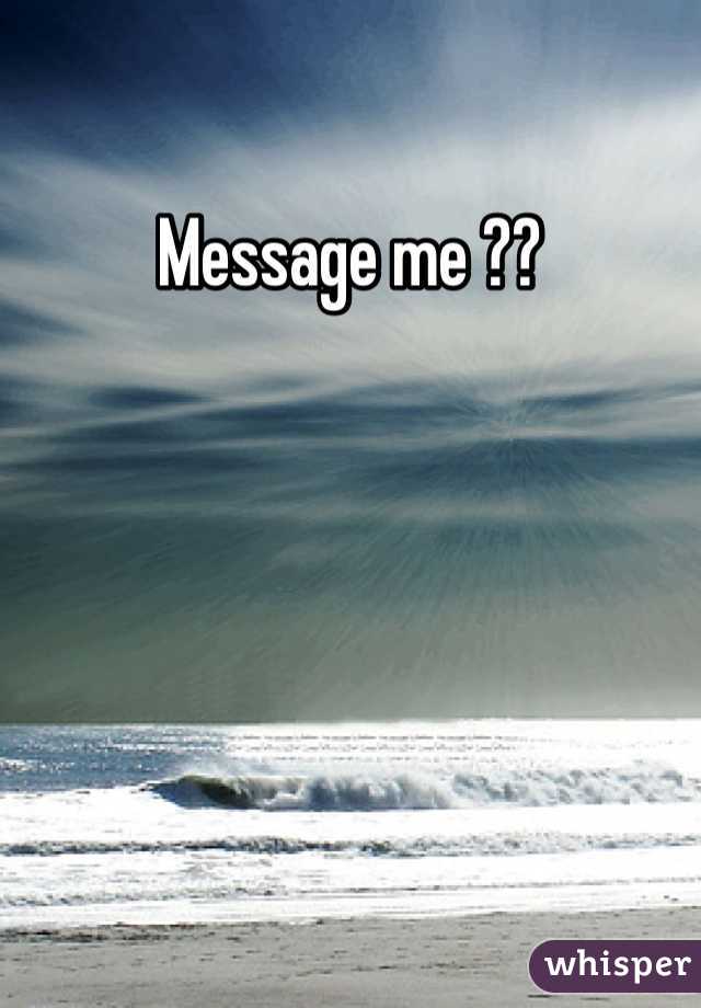 Message me ?? 