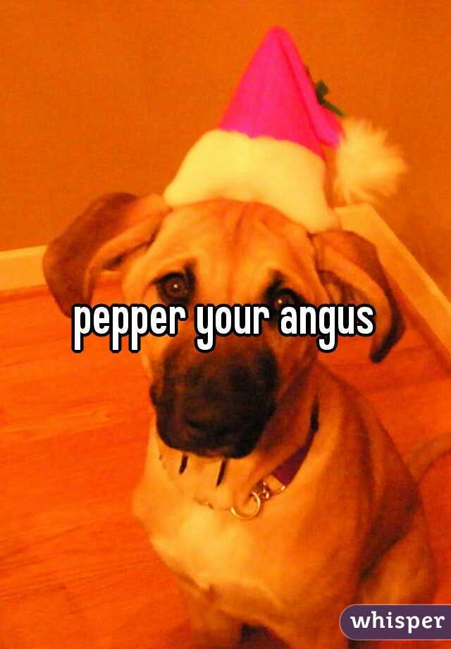 pepper your angus