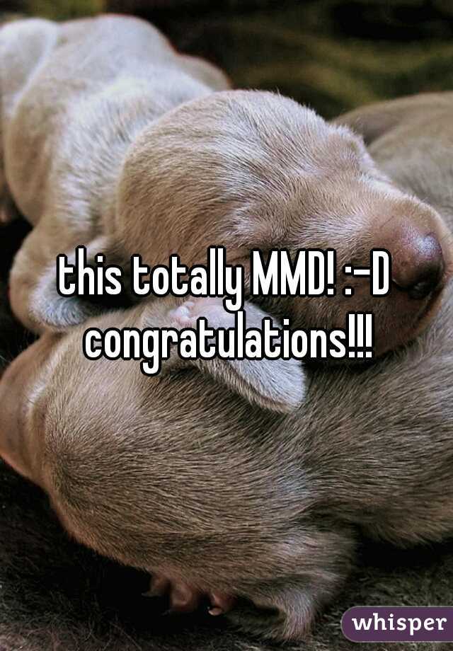 this totally MMD! :-D congratulations!!!