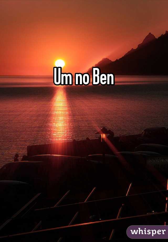 Um no Ben 