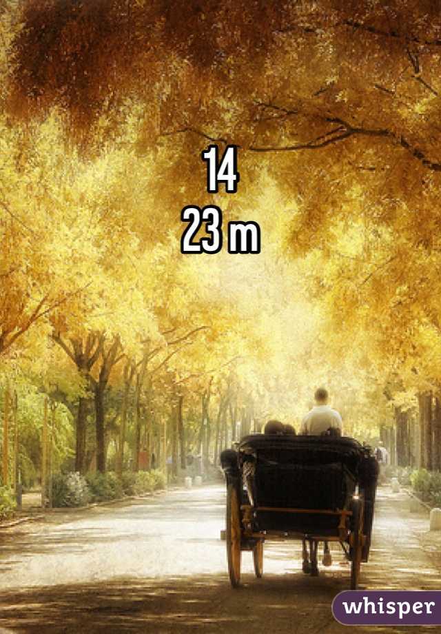 14
23 m