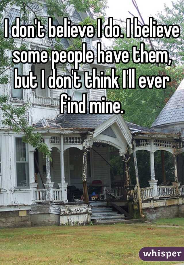 I don't believe I do. I believe some people have them, but I don't think I'll ever find mine. 
