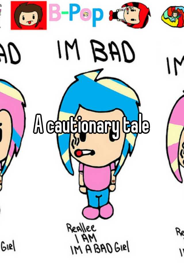 a-cautionary-tale