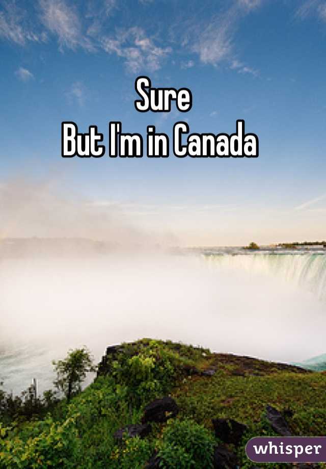 Sure 
But I'm in Canada 
