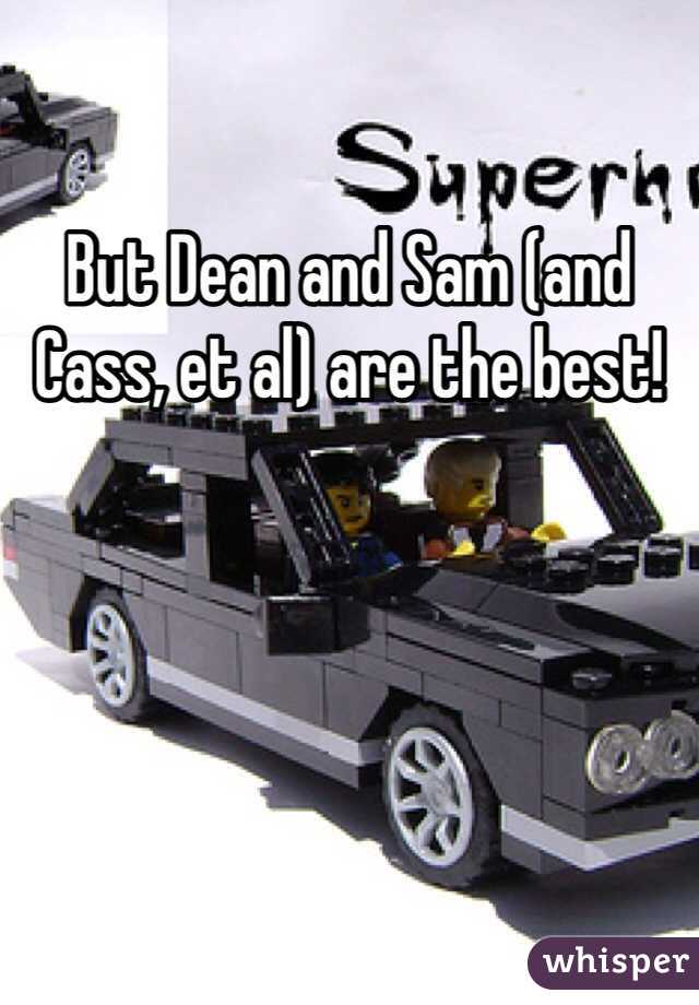 But Dean and Sam (and Cass, et al) are the best!