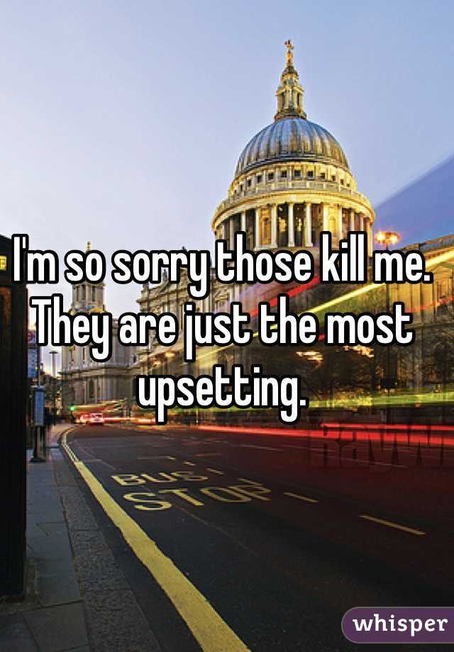 I'm so sorry those kill me. They are just the most upsetting. 
