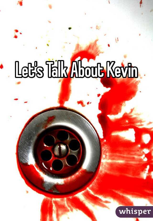 Let's Talk About Kevin
