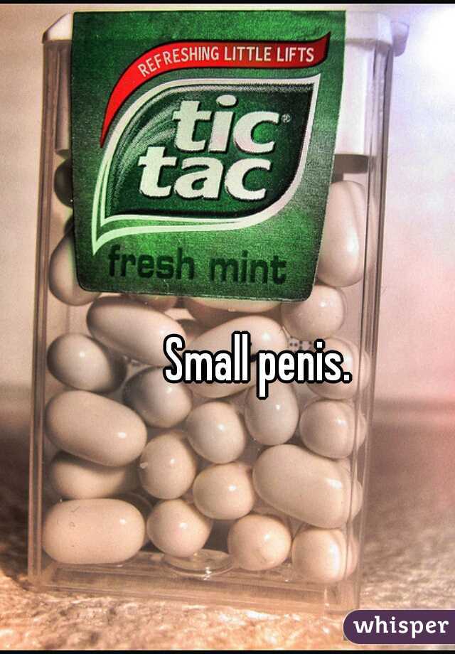 Small penis.