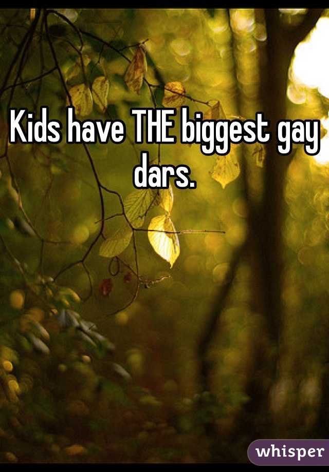 Kids have THE biggest gay dars.