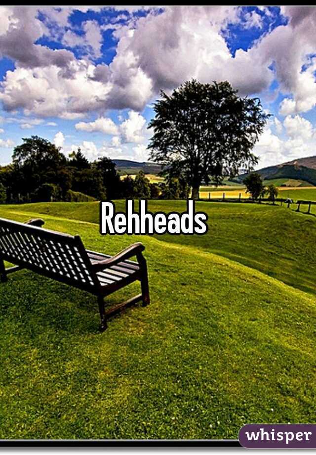 Rehheads 