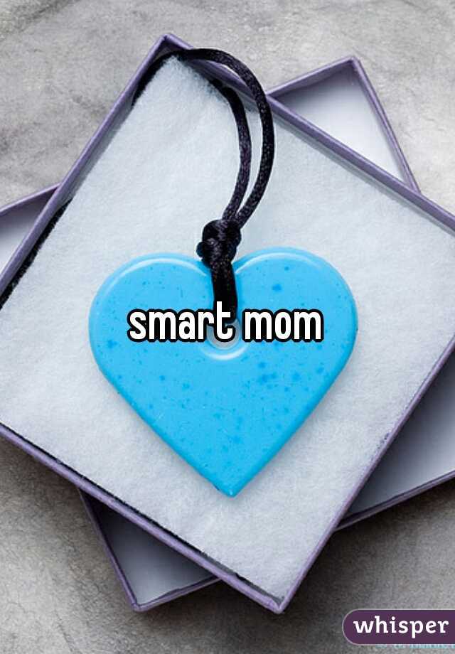 smart mom