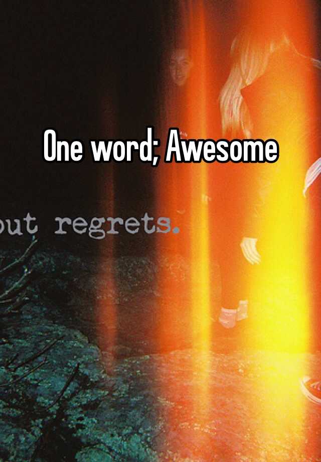 one-word-awesome